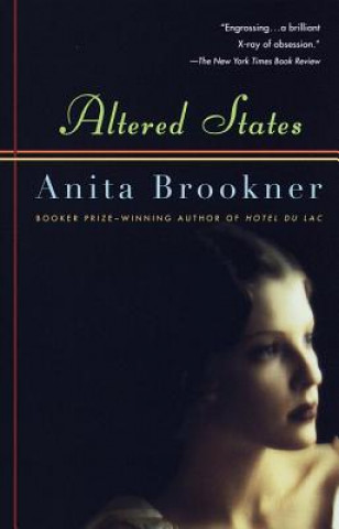 Könyv Altered States Anita Brookner