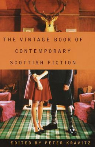 Carte The Vintage Book of Contemporary Scottish Fiction Kravitz