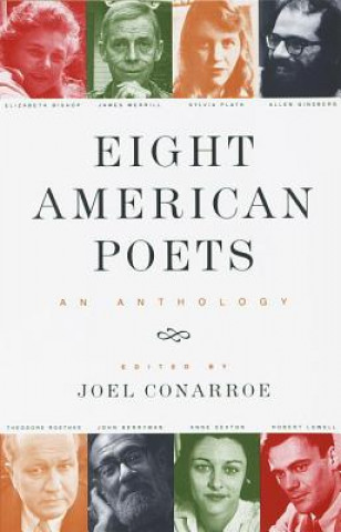 Könyv Eight American Poets Joel Conarroe
