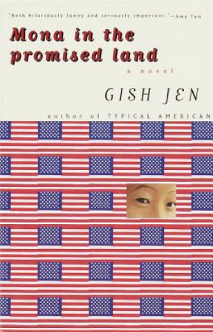 Книга Mona in the Promised Land Gish Jen