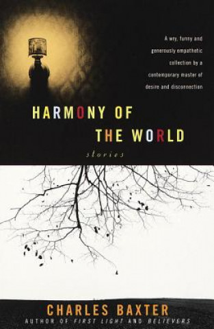Kniha Harmony of the World Charles Baxter