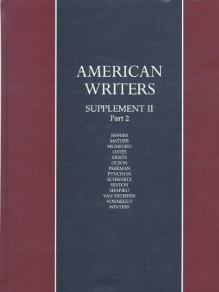 Knjiga American Writers: A Collection of Literary Biographies A. Walton Litz