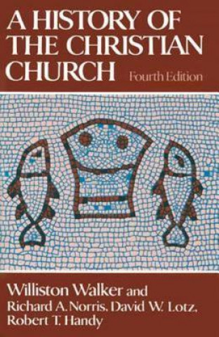 Könyv History of the Christian Church Williston Walker