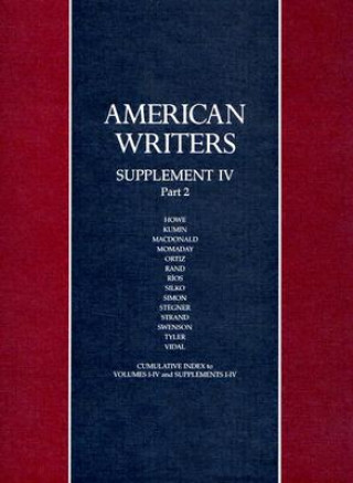 Carte American Writers Supplement 4, Part 2: A Collection of Literary Biographies A. Walton Litz
