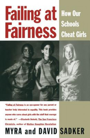 Kniha Failing at Fairness Myra Sadker