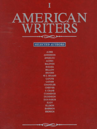 Carte American Writers: Selected Authors Charles Scribners & Sons Publishing