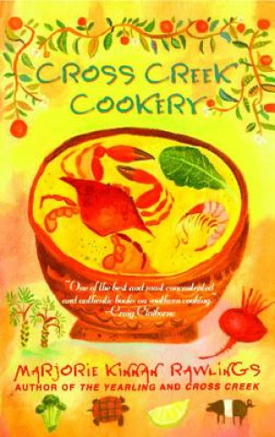 Book Cross Creek Cookery Marjorie Kinnan Rawlings