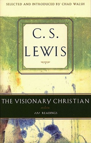 Книга Visionary Christian C. S. Lewis