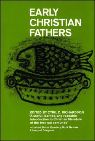 Carte Early Christian Fathers Cyril C. Richardson