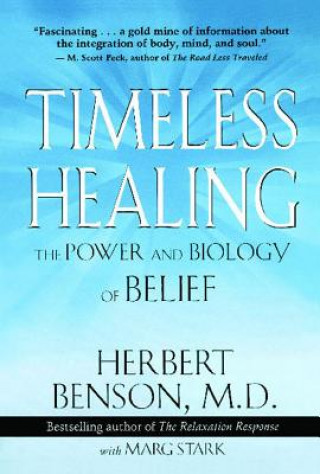 Kniha Timeless Healing Herbert Benson