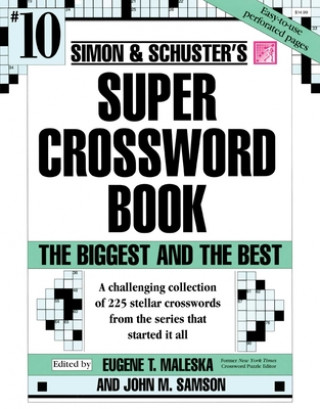 Knjiga Simon & Schuster Super Crossword Book #10 Eugene T. Maleska