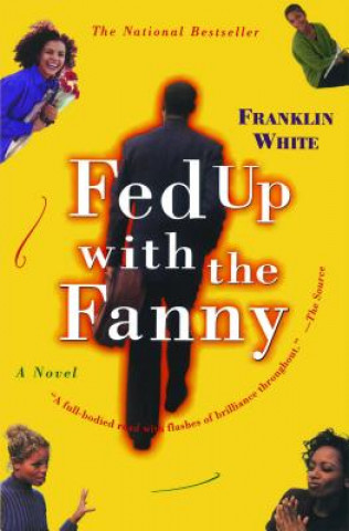 Libro Fed Up with the Fanny Franklin White
