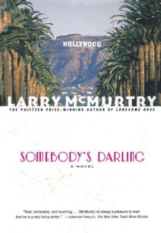 Książka Somebody's Darling Larry McMurtry