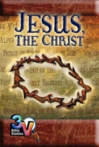 Könyv Jesus, the Christ Ira Brent Driggers