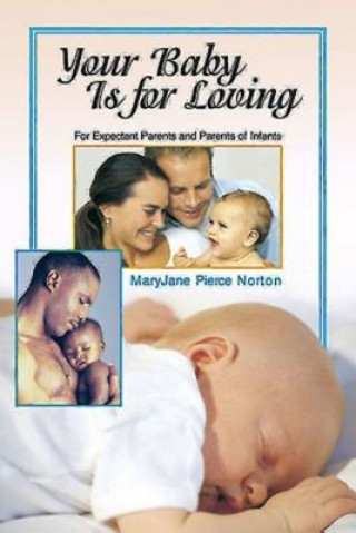 Книга Your Baby is for Loving James B. Ashbrook