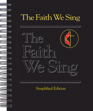 Kniha The Faith We Sing Simplified Edition Hoyt L. Hickman