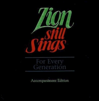 Book Zion Still Sings! for Every Generation Abingdon Press