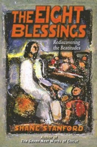 Kniha Eight Blessings Shane Stanford