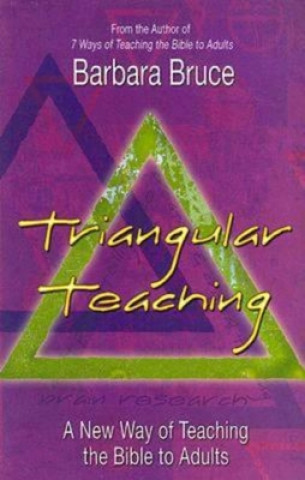 Książka Triangular Teaching Barbara A. Bruce