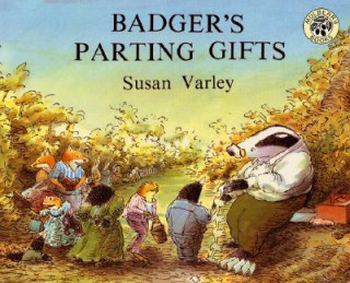 Könyv Badger's Parting Gifts Susan Varley