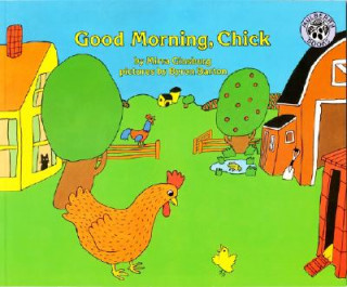 Kniha Good Morning, Chick Mirra Ginsburg