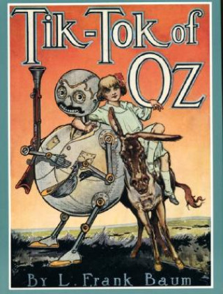Kniha Tik-Tok of Oz L. Frank Baum