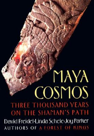 Könyv Maya Cosmos David Freidel