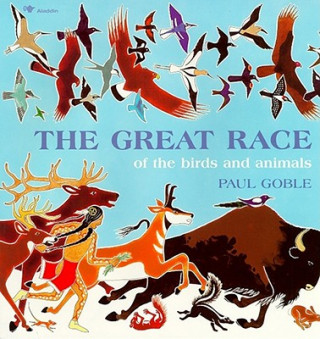 Kniha The Great Race Paul Goble