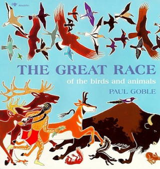 Book The Great Race Paul Goble