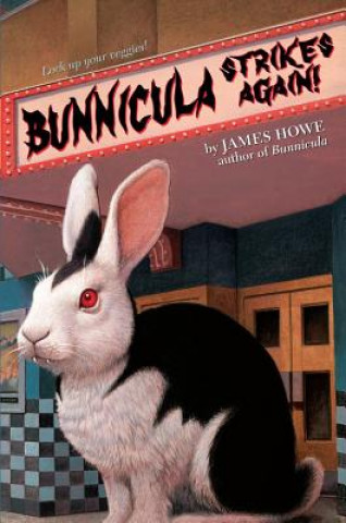 Könyv Bunnicula Strikes Again! James Howe