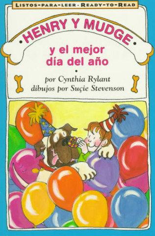 Kniha Henry and Mudge and the Best Day of All (Spanish Edition) Cynthia Rylant