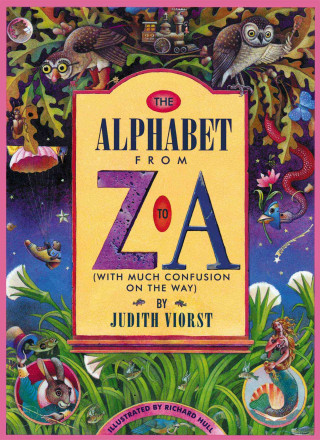 Book The Alphabet from Z to a: (With Much Confusion on the Way) Judith Viorst