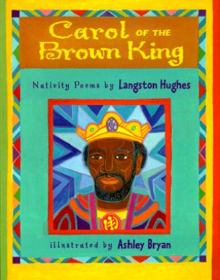 Kniha Carol of the Brown King: Nativity Poems Langston Hughes