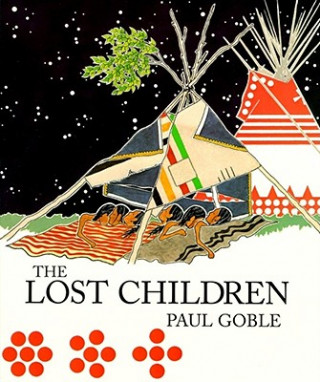 Książka The Lost Children: The Boys Who Were Neglected Paul Goble