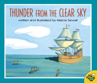 Kniha Thunder from the Clear Sky Marcia Sewall