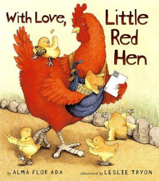 Книга With Love, Little Red Hen Alma Flor Ada