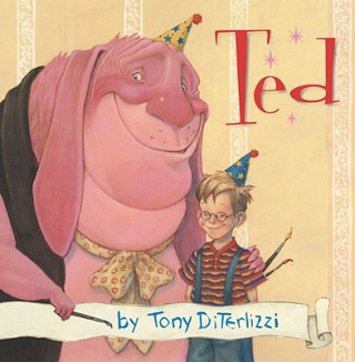 Könyv Ted Tony DiTerlizzi