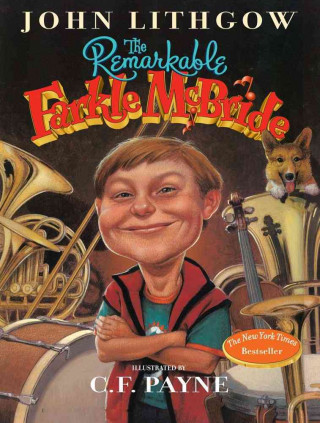 Kniha The Remarkable Farkle McBride John Lithgow