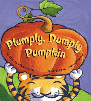 Buch Plumply, Dumply Pumpkin Mary Serfozo