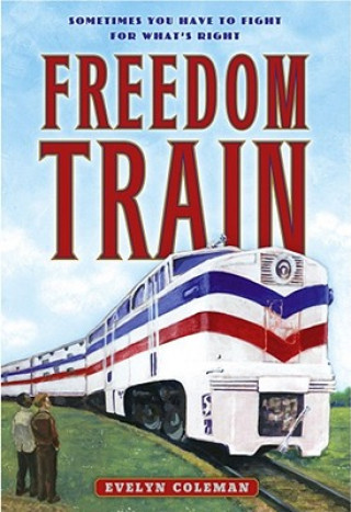 Buch Freedom Train Evelyn Coleman