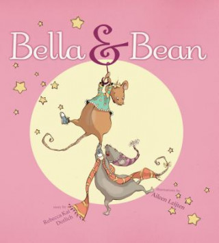 Книга Bella & Bean Rebecca Kai Dotlich