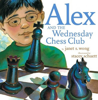 Libro Alex and the Wednesday Chess Club Janet S. Wong