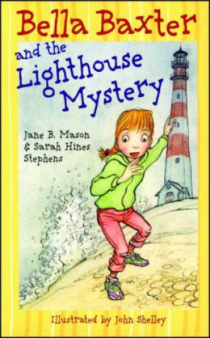 Knjiga Bella Baxter and the Lighthouse Mystery Jane B. Mason