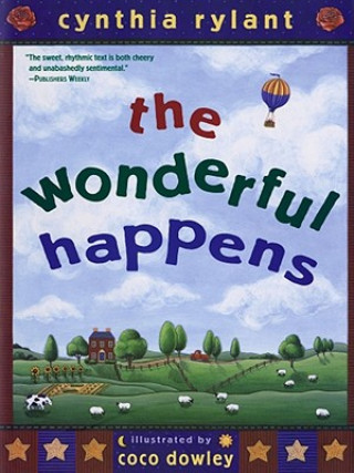 Carte The Wonderful Happens Cynthia Rylant