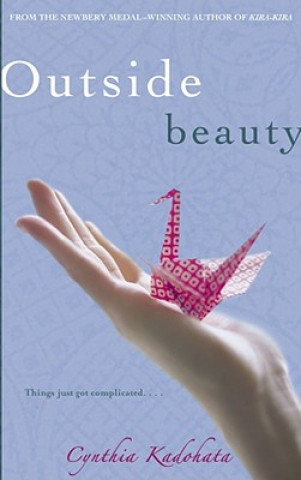 Książka Outside Beauty Cynthia Kadohata