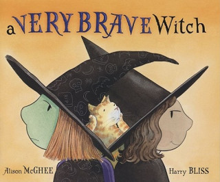 Kniha A Very Brave Witch Alison McGhee