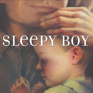 Kniha Sleepy Boy Polly Kanevsky