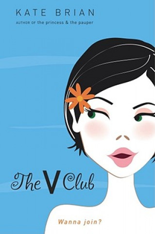 Carte The V Club Kate Brian