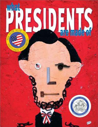 Kniha What Presidents Are Made of Hanoch Piven