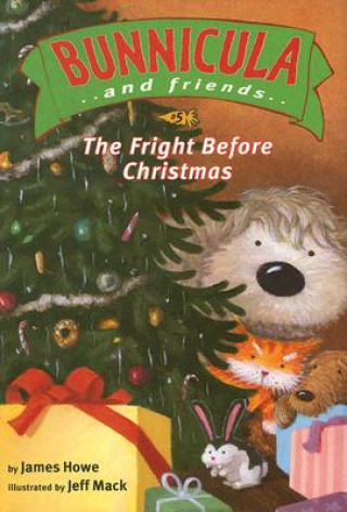 Kniha The Fright Before Christmas James Howe